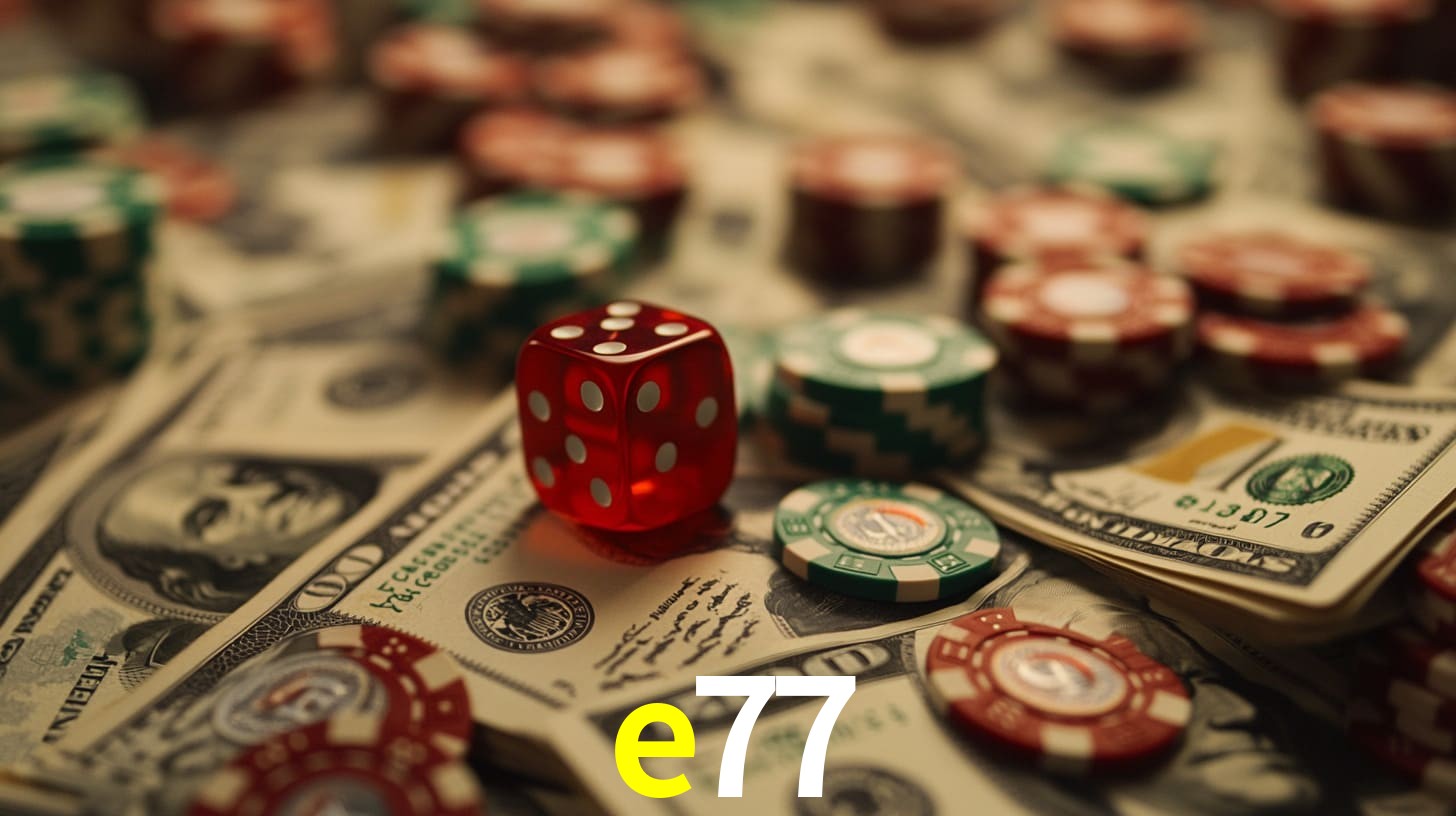 e77 Recompensas para você